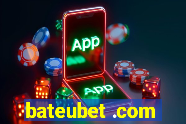 bateubet .com