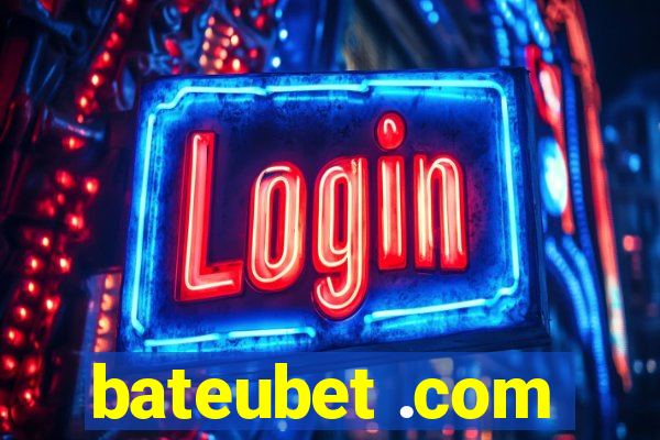 bateubet .com