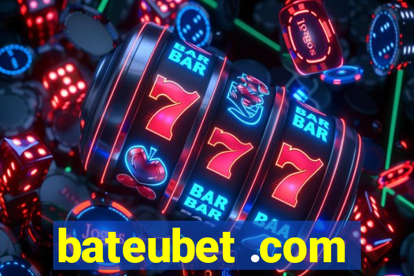 bateubet .com