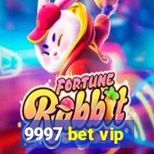 9997 bet vip