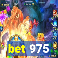 bet 975