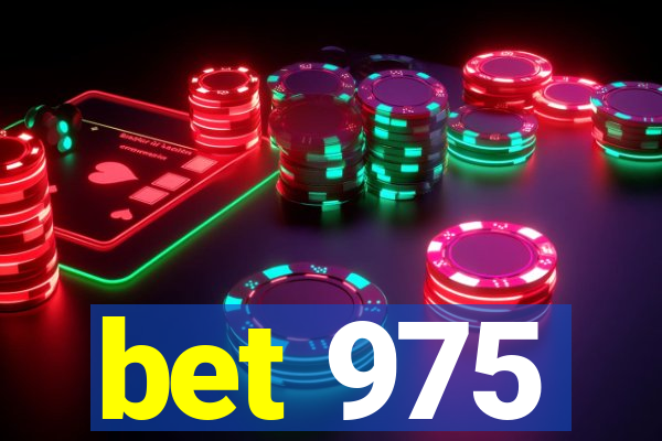 bet 975