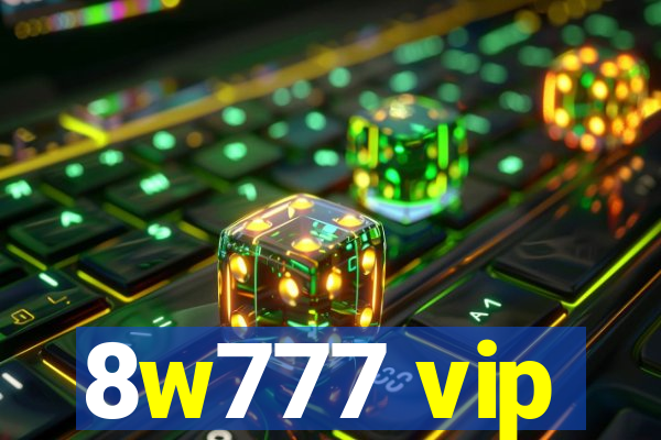 8w777 vip