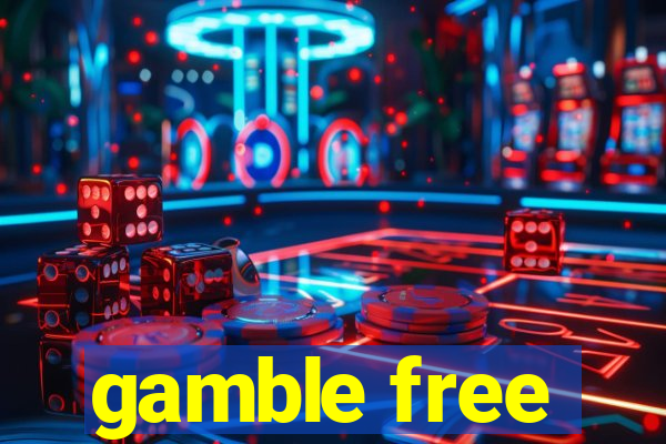 gamble free