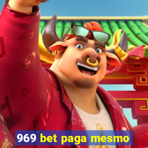 969 bet paga mesmo