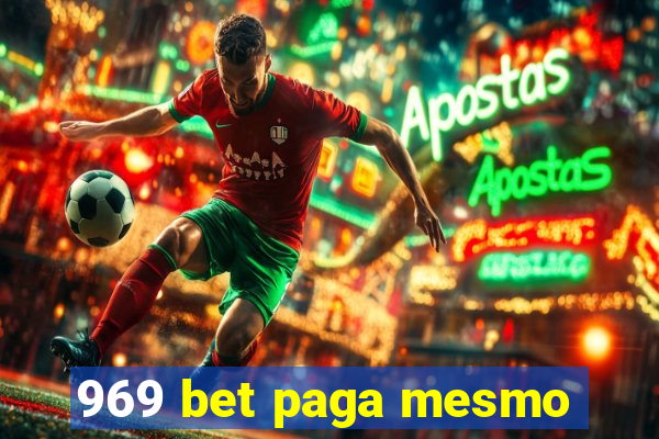 969 bet paga mesmo