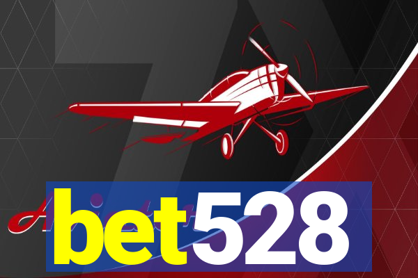 bet528