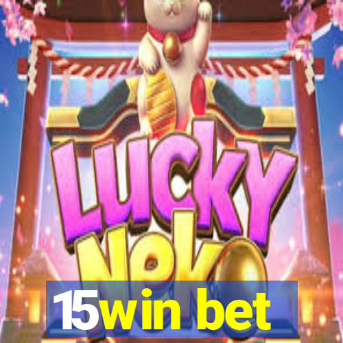 15win bet