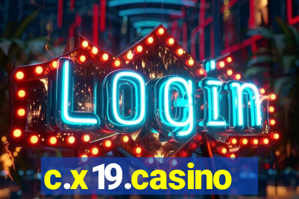 c.x19.casino