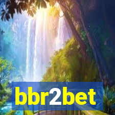 bbr2bet