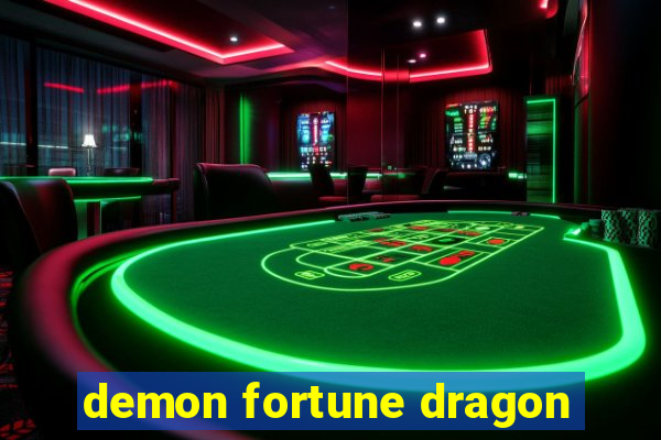 demon fortune dragon