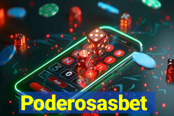 Poderosasbet