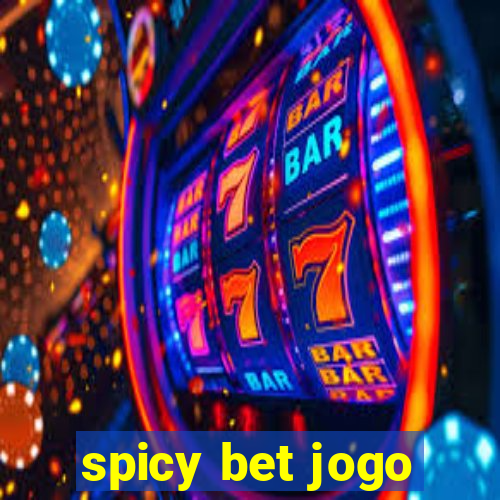 spicy bet jogo