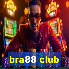 bra88 club