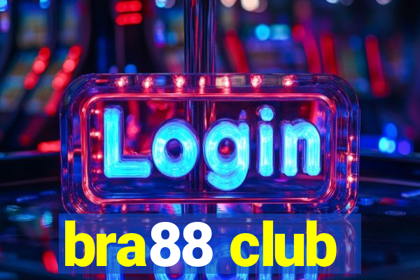 bra88 club