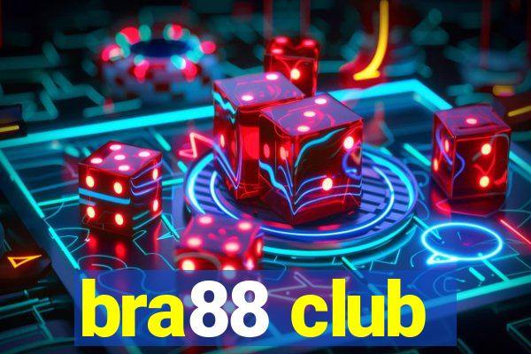 bra88 club