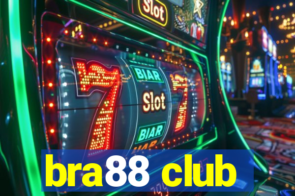 bra88 club