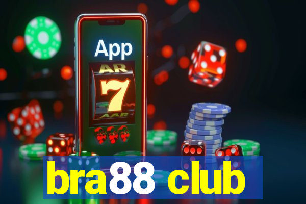 bra88 club