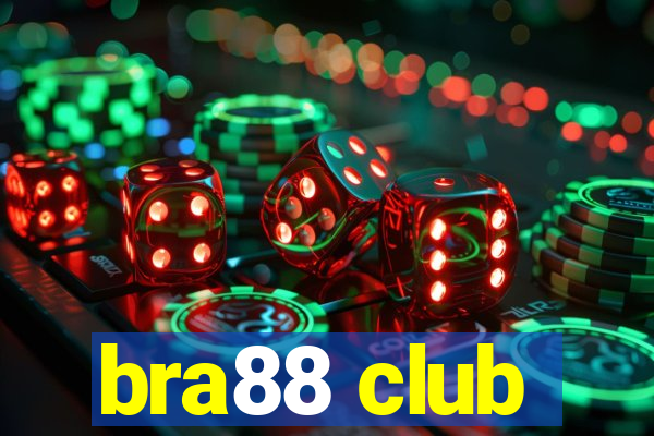 bra88 club