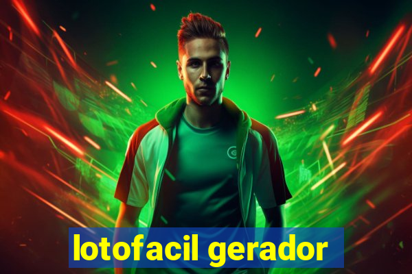 lotofacil gerador