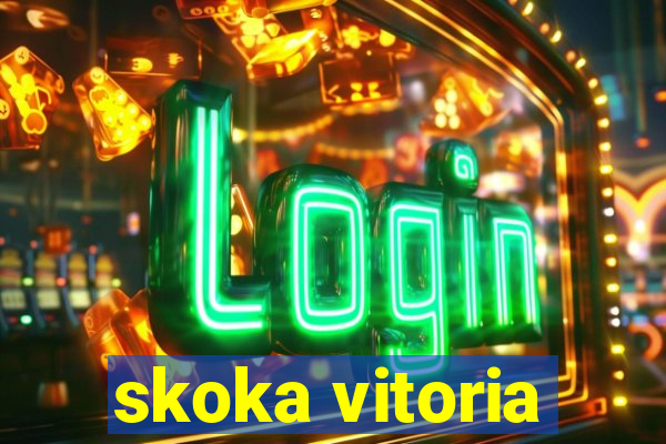 skoka vitoria