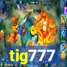 tig777