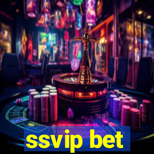 ssvip bet