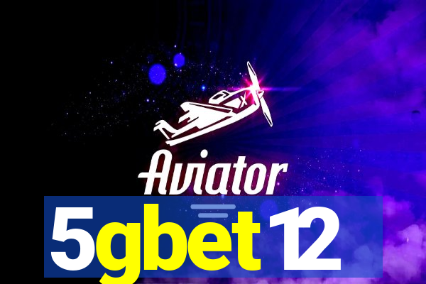 5gbet12