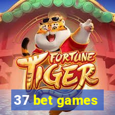 37 bet games