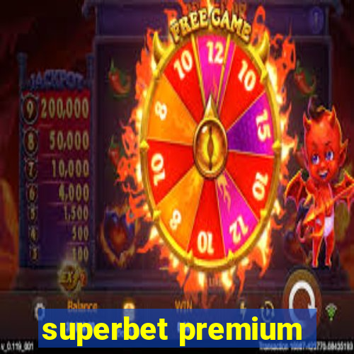 superbet premium