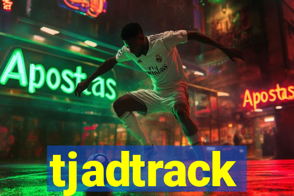 tjadtrack