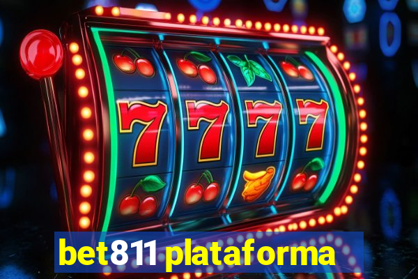 bet811 plataforma