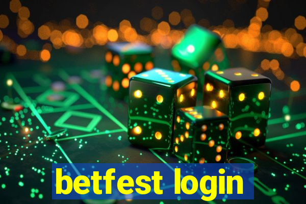 betfest login