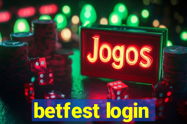 betfest login