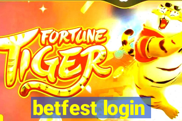 betfest login