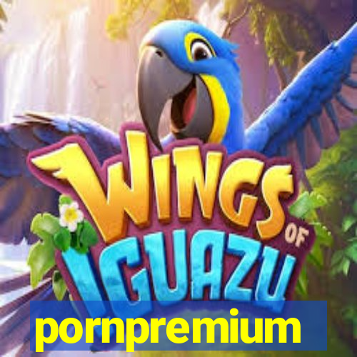 pornpremium