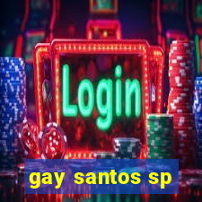 gay santos sp