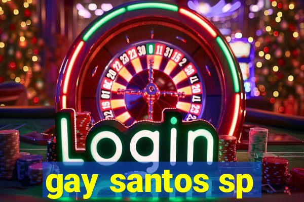 gay santos sp