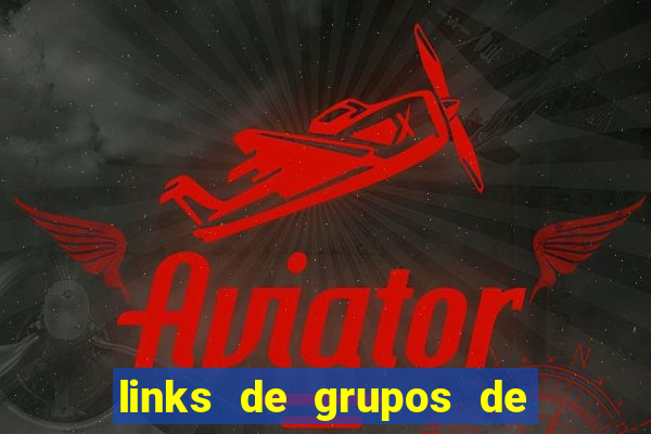 links de grupos de telegram 18