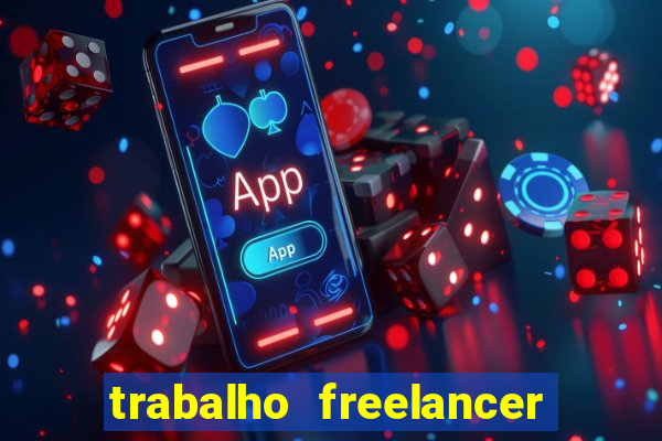 trabalho freelancer online digitador