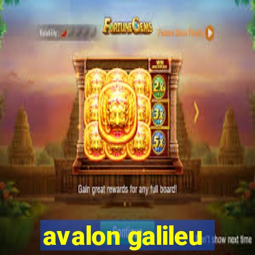 avalon galileu