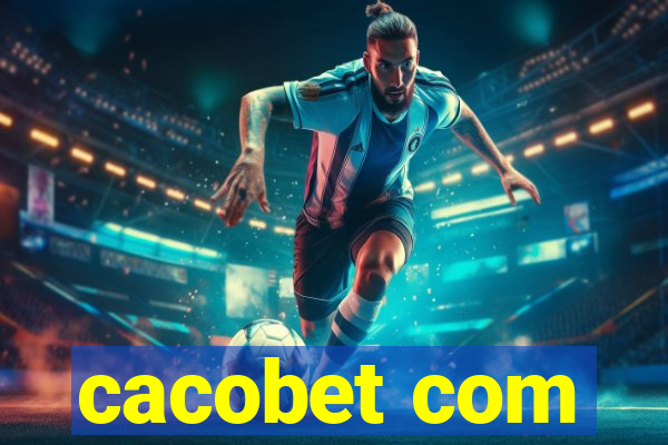 cacobet com