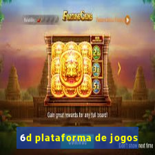 6d plataforma de jogos