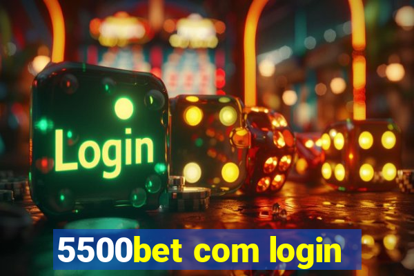 5500bet com login