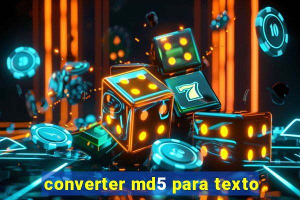 converter md5 para texto