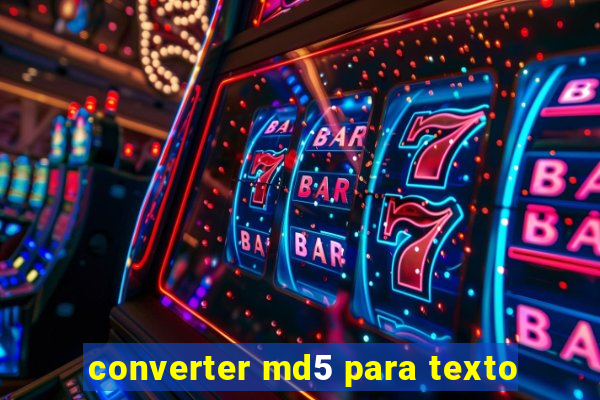 converter md5 para texto