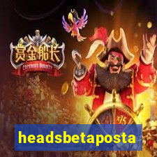 headsbetaposta