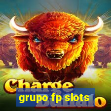 grupo fp slots