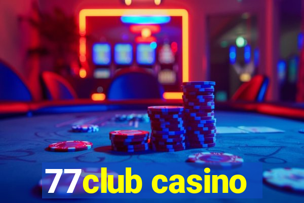 77club casino