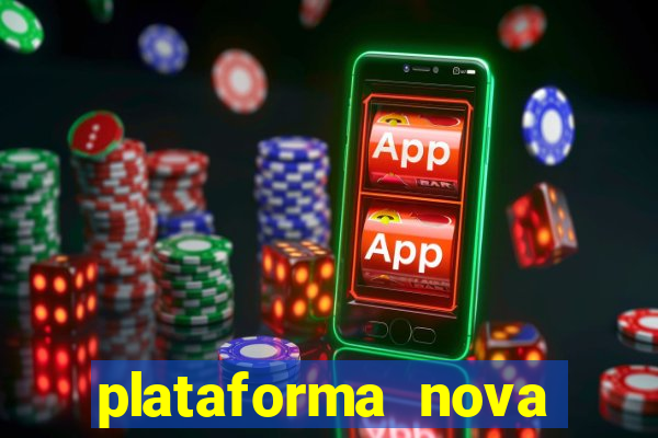 plataforma nova para jogar fortune tiger